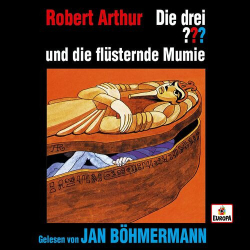 : Die drei Fragezeichen - Jan Böhmermann liest... und die flüsternde Mumie (2022)
