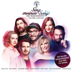 : Sing Meinen Song - Das Tauschkonzert, Vol. 5 (Deluxe Edition) (2018)