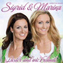 : Sigrid & Marina - Lieder sind wie Freunde (2011)