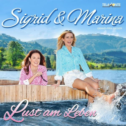 : Sigrid & Marina - Lust am Leben (2015)