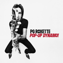 : PG Roxette, Roxette & Per Gessle - Pop-Up Dynamo! (2022)