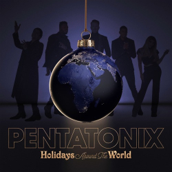 : Pentatonix - Holidays Around the World (2022)