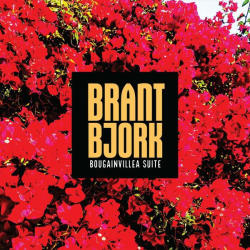 : Brant Bjork - Bougainvillea Suite (2022)