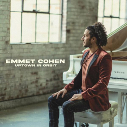 : Emmet Cohen - Uptown in Orbit (2022)