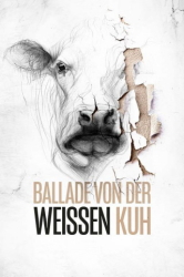 : Ballade von der weissen Kuh 2020 German 720p WebHd h264 iNternal-DunghiLl