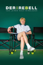 : Der Rebell Von Leimen nach Wimbledon 2021 German Bdrip x264 iNternal-iMperiUm