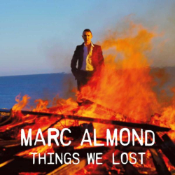 : Marc Almond - Things We Lost (Expanded Edition) (2022) FLAC