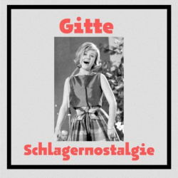 : Gitte - Schlagernostalgie (2022)