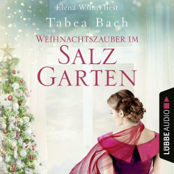 : Tabea Bach - Weihnachtszauber im Salzgarten - Eine Geschichte von der Isla Bonita