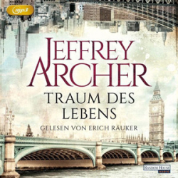 : Jeffrey Archer - Traum des Lebens