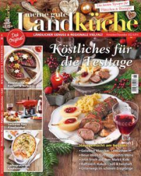 :  Meine gute Landküche Magazin November-Dezember No 06 2022