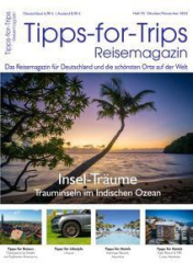 :  Tipps for Trips Reisemagazin Oktober-November Heft 95 2022