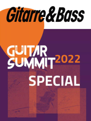 : Gitarre & Bass - Guitar Summit Special 2022