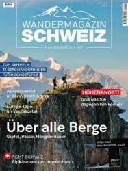 : Schweiz Das Wandermagazin Nr 5 2022