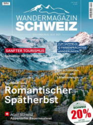 : Schweiz Das Wandermagazin Nr 6 2022