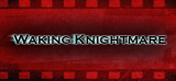 : Waking Knightmare-DarksiDers