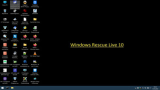 : Windows Rescue Live 10 Full - Build 07.10.2022