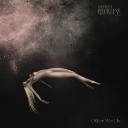 : The Pretty Reckless - Other Worlds (2022)