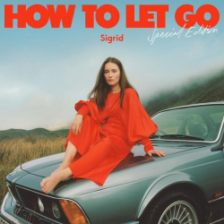 : Sigrid - How To Let Go (Special Edition) (2022)