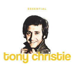 : Tony Christie - Essential Tony Christie (2022)