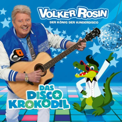 : Volker Rosin - Das Disco Krokodil (2022)