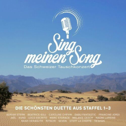 : Sing meinen Song - Das Schweizer Tauschkonzert, Die schönsten Duette (2022)