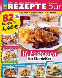 :  Rezepte pur Magazin Dezember No 12 2022