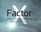 : X-Factor Das Unfassbare kehrt zurueck E03 German 720p Hdtv X264-Frak3S