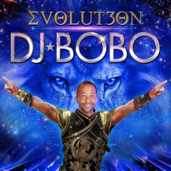 : DJ BoBo - Evolut30n (2022)