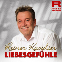: Reiner Kavalier - Liebesgefühle (2022)