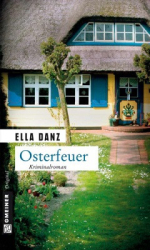 : Ella Danz - Osterfeuer