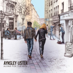: Aynsley Lister - Along for the Ride (2022)