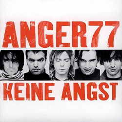 : Anger 77 - Keine Angst (2000)