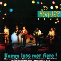 : Höhner - Kumm loss mer fiere! Live! (1991,2022)