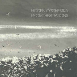 : Hidden Orchestra - Discography 2010-2021 FLAC  
