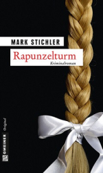 : Mark Stichler - Rapunzelturm