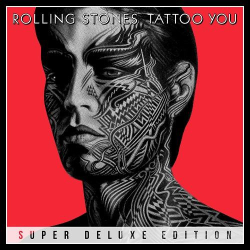 : The Rolling Stones - Tattoo You (Super Deluxe Edition) (2021)