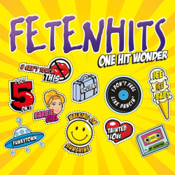 : Fetenhits - One Hit Wonder (2022) mp3 / Flac