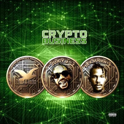 : Juicy J, Lex Luger & Trap-A-Holics - Crypto Business (2022)