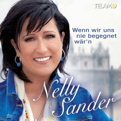 : Nelly Sander - Wenn wir uns nie begegnet wärn (2014)