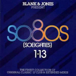 : Blank & Jones pres. So80s (So Eighties) 1-13 (2020)
