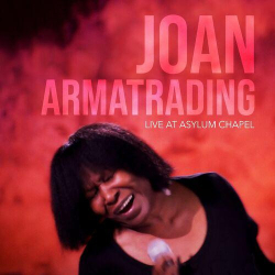 : Joan Armatrading - Live at Asylum Chapel (2022)