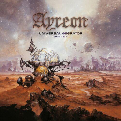: Ayreon - Universal Migrator, Pt. I & II (2022 Remixed & Remastered) (2022)