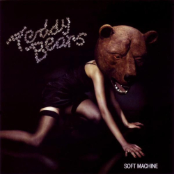 : Teddybears - Soft Machine (2006)