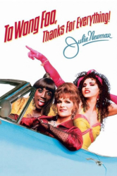 : To Wong Foo Thanks for Everything Julie Newmar 1995 Complete Bluray-Untouched