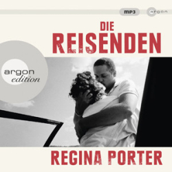 : Regina Porter - Die Reisenden
