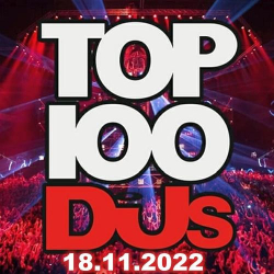 : Top 100 DJs Chart 18.11.2022