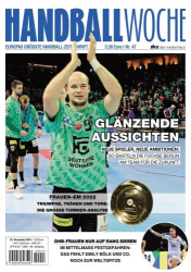 : Handballwoche Magazin No 47 vom 22  November 2022
