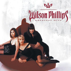: Wilson Phillips - Greatest Hits (2000,2019)