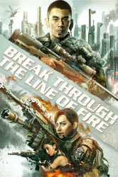 : Break through the line of fire 2021 German Dl 1080p BluRay Avc-ConfiDenciAl
